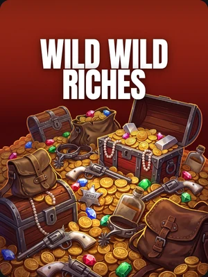 Wild Wild Riches